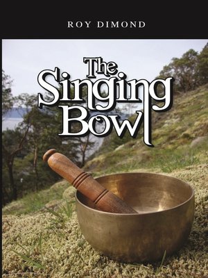 cover image of The Singing Bowl